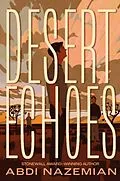 E-Book (epub) Desert Echoes von Abdi Nazemian