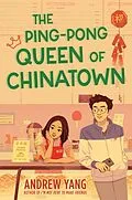 E-Book (epub) The Ping-Pong Queen of Chinatown von Andrew Yang