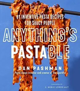 E-Book (epub) Anything's Pastable von Dan Pashman