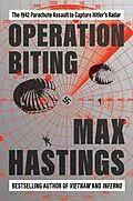 E-Book (epub) Operation Biting von Max Hastings