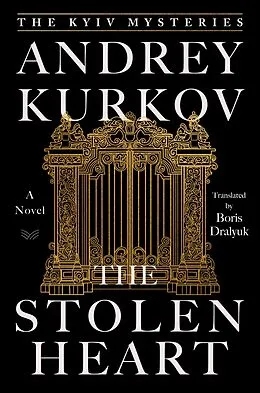 E-Book (epub) The Stolen Heart von Andrey Kurkov