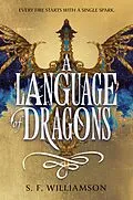 E-Book (epub) A Language of Dragons von S. F. Williamson