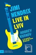 E-Book (epub) Jimi Hendrix Live in Lviv von Andrey Kurkov