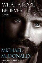 Livre Relié What a Fool Believes de Michael McDonald, Paul Reiser