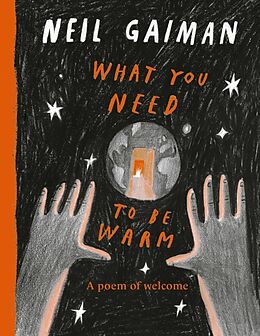 Livre Relié What You Need to Be Warm de Neil Gaiman