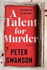 Couverture cartonnée A Talent for Murder de Peter Swanson