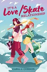 E-Book (epub) It's a Love/Skate Relationship von Carli J. Corson