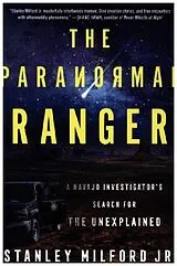 Kartonierter Einband The Paranormal Ranger von Stanley Jr. Milford