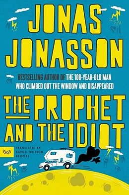 Couverture cartonnée The Prophet and the Idiot de Jonas Jonasson