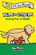 Livre Relié Big Dog and Little Dog Going for a Walk de Dav Pilkey