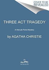 Couverture cartonnée Three Act Tragedy de Agatha Christie