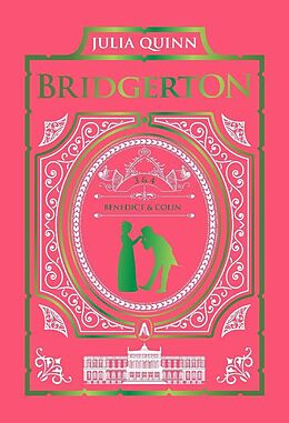 Fester Einband Offer From a Gentleman & Romancing Mister Bridgerton: Bridgerton Collector's Ed von Julia Quinn