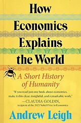 Livre Relié An Economist's History of the World de Andrew Leigh