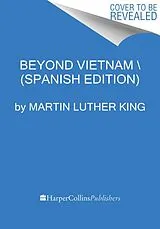 Kartonierter Einband Beyond Vietnam \ Más Allá de Vietnam von Martin Luther King