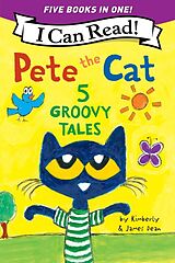 Kartonierter Einband Pete the Cat: 5 Groovy Tales von James Dean, Kimberly Dean