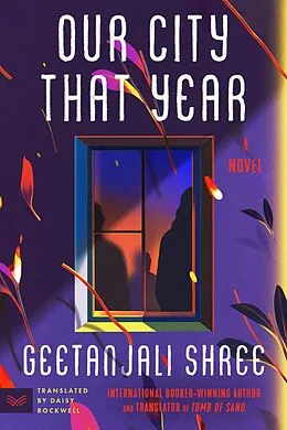 E-Book (epub) Our City That Year von Geetanjali Shree