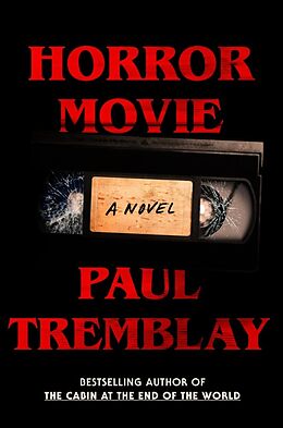 Couverture cartonnée Horror Movie de Paul Tremblay
