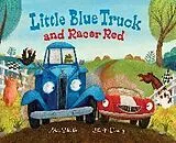 Fester Einband Little Blue Truck and Racer Red von Schertle Alice