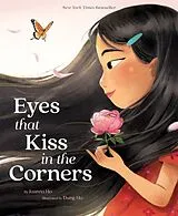 Broschiert Eyes That Kiss in the Corners von Joanna Ho