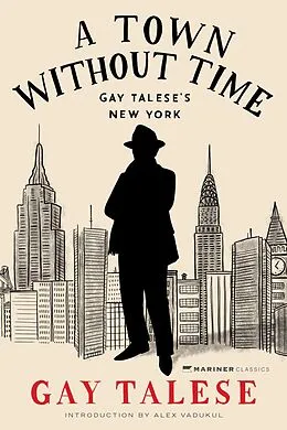 E-Book (epub) A Town Without Time von Gay Talese