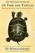 Kartonierter Einband Of Time and Turtles von Sy Montgomery