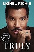 Kartonierter Einband Truly von Lionel Richie