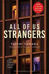 Kartonierter Einband All of Us Strangers [Movie Tie-in] von Taichi Yamada