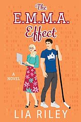 Kartonierter Einband The E.M.M.A. Effect von Lia Riley