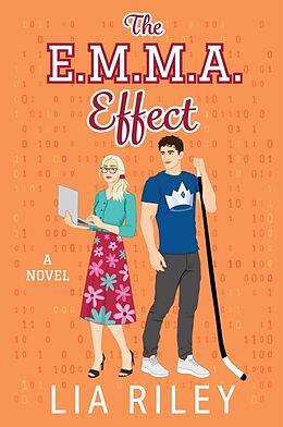 Kartonierter Einband The E.M.M.A. Effect von Lia Riley