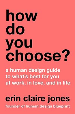 Livre Relié How Do You Choose? de Erin Claire Jones