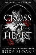 E-Book (epub) Cross My Heart von Roxy Sloane