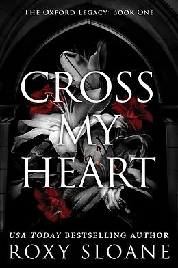 E-Book (epub) Cross My Heart von Roxy Sloane