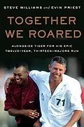 E-Book (epub) Together We Roared von Steve Williams, Evin Priest