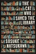 E-Book (epub) The Cat Who Saved the Library von Sosuke Natsukawa