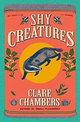 Kartonierter Einband Shy Creatures von Clare Chambers