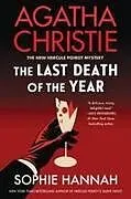 Kartonierter Einband The Last Death of the Year von Sophie Hannah, Agatha Christie