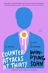 Kartonierter Einband Counterattacks at Thirty von Won-Pyung Sohn