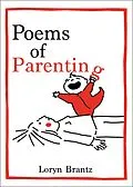 E-Book (epub) Poems of Parenting von Loryn Brantz