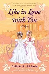 Kartonierter Einband (Kt) Like in Love with You von Emma R. Alban