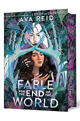 Fester Einband Fable for the End of the World Deluxe Limited Edition von Ava Reid
