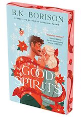 Kartonierter Einband Good Spirits von B. K. Borison