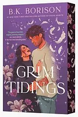 Kartonierter Einband Grim Tidings von B. K. Borison