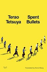 Fester Einband Spent Bullets von Terao Tetsuya