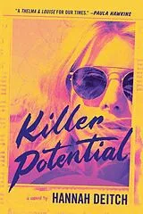 Kartonierter Einband Killer Potential von Hannah Deitch