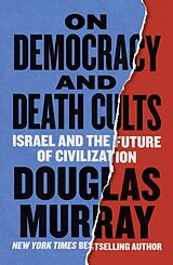 Livre Relié On Democracies and Death Cults de Douglas Murray