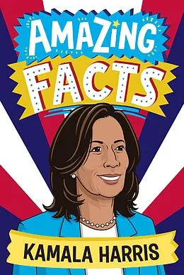 E-Book (epub) Amazing Facts: Kamala Harris von Clive Gifford