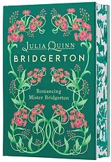 Fester Einband Romancing Mister Bridgerton Deluxe Collector's Edition von Julia Quinn