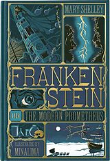 Fester Einband Frankenstein (MinaLima Edition) von Mary Shelley