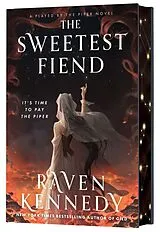 Fester Einband The Sweetest Fiend (Deluxe Limited Edition) von Raven Kennedy