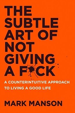 Kartonierter Einband The Subtle Art of Not Giving a F_ck von Mark Manson
